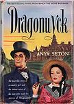Cover of 'Dragonwyck' by Anya Seton