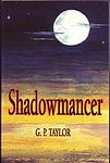 Cover of 'Shadowmancer' by A. J. P. Taylor