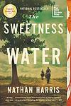 Cover of 'The Sweetness Of Water' by Nathan Harris