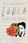 Cover of 'Collected Poems' by Federico García Lorca