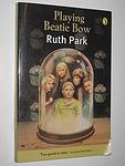 Cover of 'Playing Beatie Bow' by Ruth Park