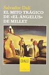 Cover of 'El Mito Trágico De «El ángelus» De Millet' by Salvador Dali