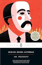 Cover of 'The President' by Miguel Angel Asturias