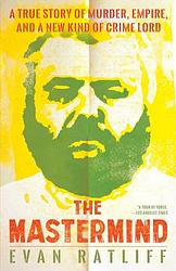 Cover of 'The Mastermind' by Evan Ratliff