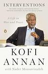 Cover of 'Interventions' by Kofi Annan