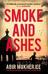 Cover of 'Smoke And Ashes' by Abir Mukherjee