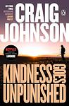 Cover of 'Kindness Goes Unpunished' by Craig Johnson