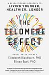 Cover of 'The Telomere Effect' by Elizabeth Blackburn