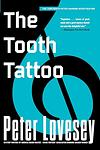 Cover of 'The Tooth Tattoo' by Peter Lovesey