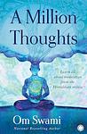 Cover of 'A Million Thoughts' by Om Swami