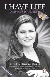 Cover of 'I Have Life' by Marianne Thamm