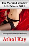Cover of 'The Married Man Sex Life Primer 2011' by Athol Kay