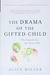Cover of 'The Drama Of The Gifted Child' by Alice   Miller