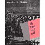 Cover of 'The Tennis Court Oath' by John Ashbery
