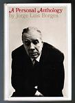 Cover of 'A Personal Anthology' by Jorge Luis Borges