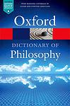 Cover of 'The Oxford Dictionary Of Philosophy' by Simon Blackburn