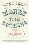 Cover of 'Money From Nothing' by Robert Hockett