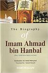Cover of 'The Biography Of Imam Ahmad Bin Hanbal' by Salahuddin Ali Abdul Mawjood