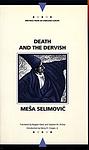 Cover of 'Death and the Dervish' by Meša Selimović