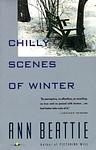 Cover of 'Chilly Scenes Of Winter' by Ann Beattie
