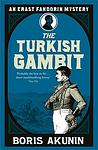 Cover of 'The Turkish Gambit' by Boris Akunin