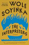 Cover of 'Interpreters' by Wole Soyinka