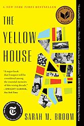 Cover of 'The Yellow House' by Sarah M. Broom