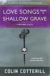 Cover of 'Love Songs From A Shallow Grave' by Colin Cotterill