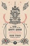 Cover of 'Lair Of The White Worm' by Bram Stoker