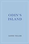 Cover of 'Odin's Island' by Janne Teller