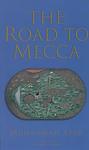 Cover of 'The Road To Mecca' by Muhammad Asad