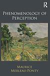 Cover of 'Phenomenology Of Perception' by Maurice Merleau-Ponty