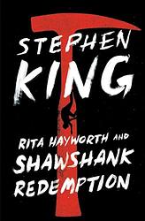 Cover of 'Rita Hayworth And Shawshank Redemption' by Stephen King