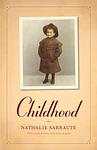 Cover of 'Childhood' by Nathalie Sarraute