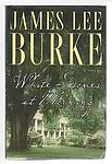 Cover of 'White Doves At Morning' by James Lee Burke