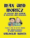Cover of 'Max And Moritz' by Wilhelm Busch