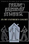 Cover of 'In My Father's Court' by Isaac Bashevis Singer