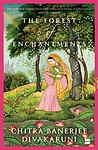 Cover of 'The Forest Of Enchantments' by Chitra Divakaruni