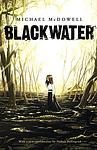 Cover of 'Blackwater' by Michael McDowell