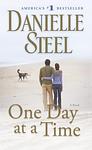 Cover of 'One Day At A Time' by Danielle Steel