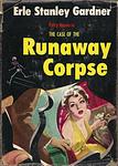 Cover of 'The Case Of The Runaway Corpse' by Erle Stanley Gardner