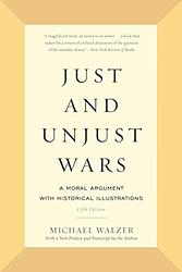 Cover of 'Just And Unjust Wars' by Michael Walzer