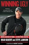 Cover of 'Winning Ugly' by Brad Gilbert