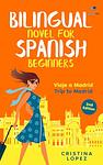 Cover of 'Viaje A Madrid' by Cristina Lopez