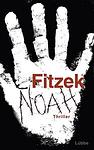 Cover of 'Noah' by Sebastian Fitzek