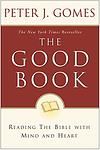 Cover of 'The Good Book' by Peter J. Gomes