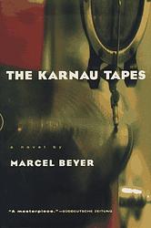 Cover of 'The Karnau Tapes' by Marcel Beyer
