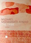 Cover of 'The Tribe' by Michael Mohammed Ahmad