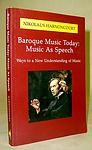 Cover of 'Music As Speech' by Nikolaus Harnoncourt