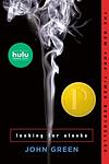 Cover of 'Looking for Alaska' by John Green